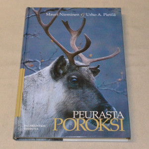 Mauri Nieminen - Urho A. Pietilä Peurasta poroksi